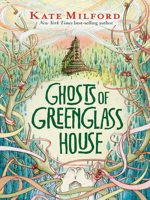 Kate Milford作のGhosts of Greenglass Houseの作品詳細 - 貸出可能